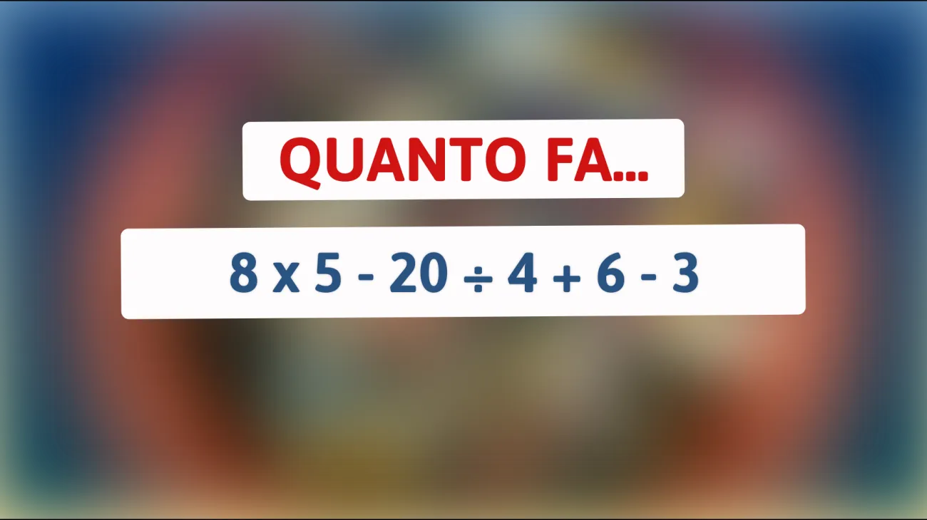 Sfida il tuo cervello: riesci a risolvere questo semplice indovinello matematico? Scopri se hai una mente davvero geniale!"